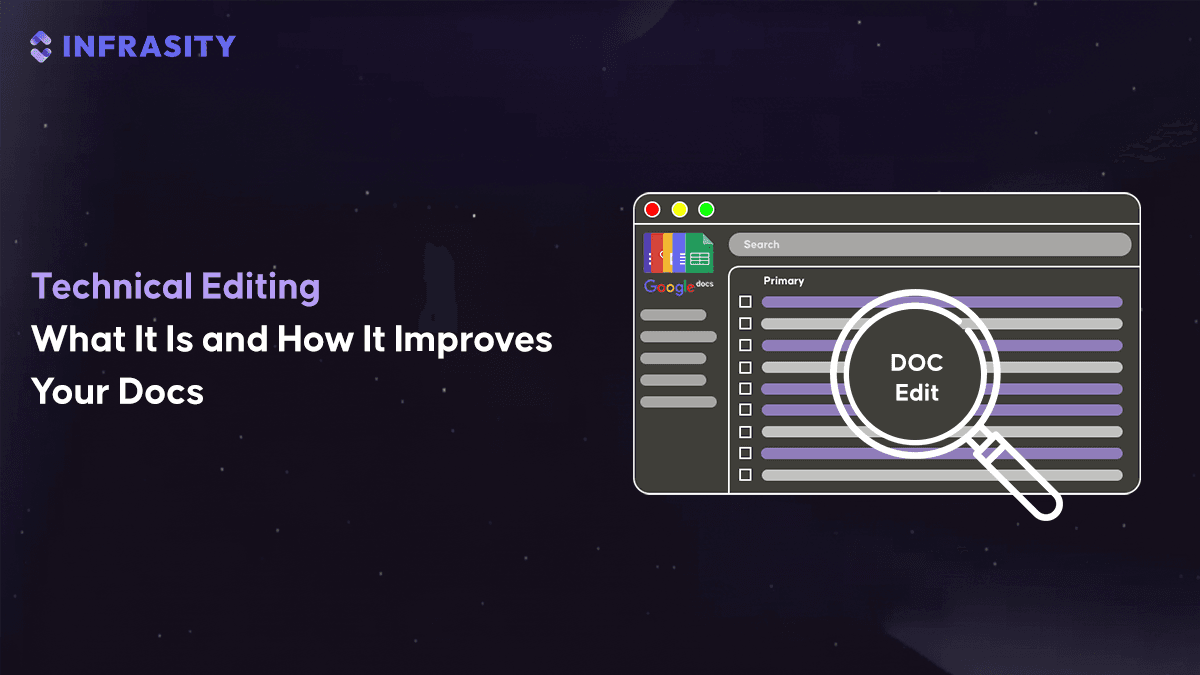 Technical Editing: What It Is and How It Improves Your Docs
